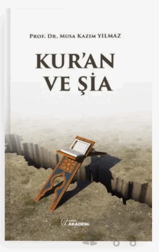 Kur’an ve Şia – Musa Kazım Yılmaz – Nida Akademi kitap kapağı