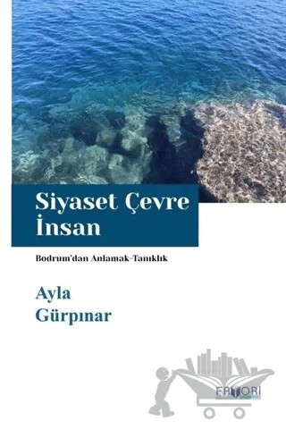 Siyaset Çevre İnsan – Ayla Gürpınar – Favori Yayınları kitap kapağı