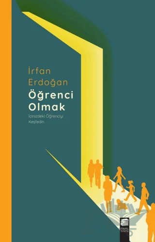 Öğrenci Olmak – İrfan Erdoğan – Final Kültür Sanat Yayınları kitap kapağı