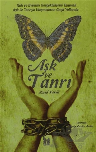 Aşk ve Tanrı – Saeid Vakili – Altın Post Yayıncılık kitap kapağı