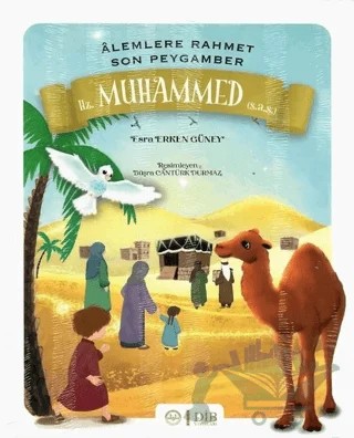 Hz. Muhammed (s.a.s) - Alemlere Rahmet Son Peygamber – Esra Erken Güney – Diyanet İşleri Başkanlığı kitap kapağı
