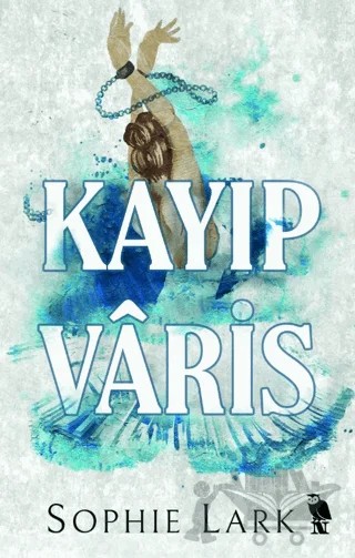 Kayıp Varis – Sophie Lark – Nemesis Kitap kitap kapağı