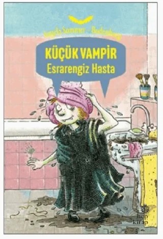Küçük Vampir Esrarengiz Hasta – Angela Sommer-Bodenburg – Hep Kitap kitap kapağı