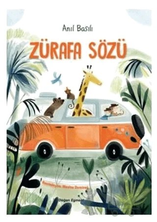 Zürafa Sözü – Anıl Basılı – Doğan Çocuk kitap kapağı