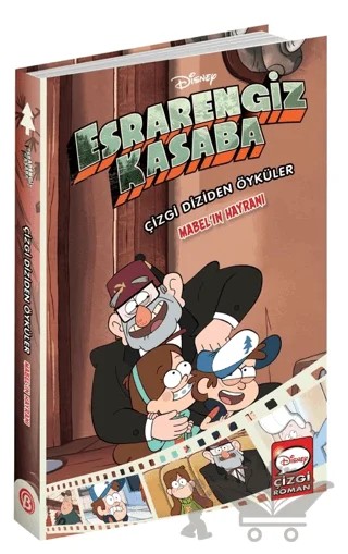 Disney Esrarengiz Kasaba Çizgi Diziden Öyküler Mabel’ın Hayranı – Kolektif – Beta Kids kitap kapağı