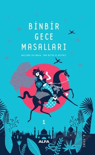 Binbir Gece Masalları - 1 (Tam Metin ve Resimli) – Kolektif – Alfa Yayınları kitap kapağı