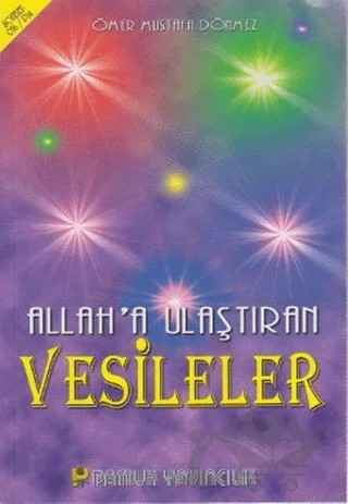 Allah’a Ulaştıran Vesileler (Sohbet-016) – Ömer Mustafa Dönmez – Pamuk Yayıncılık kitap kapağı