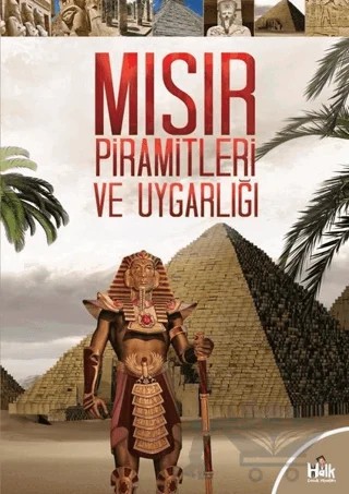 Mısır Piramitleri ve Uygarlığı – Kolektif – Halk Kitabevi kitap kapağı
