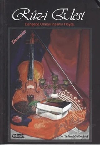 Ruz-i Elest – Tufan Soydabaş – Tebeşir Yayınları kitap kapağı