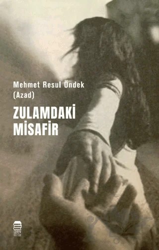 Zulamdaki Misafir – Mehmet Resul Öndek – Ceren Kitap kitap kapağı