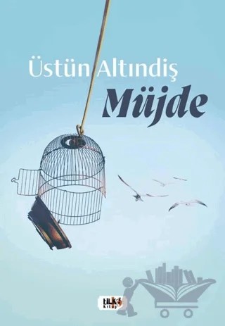 Müjde – Üstün Altındiş – Tilki Kitap kitap kapağı
