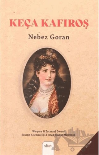 Keça Kafiroş – Nebez Goran – Sitav Yayınevi kitap kapağı