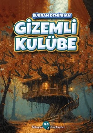 Gizemli Kulübe – Şükran Demirhan – X10 Kitap kitap kapağı