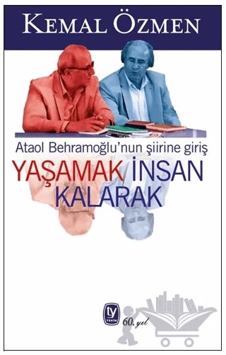 Yaşamak İnsan Kalarak – Kemal Özmen – Tekin Yayınevi kitap kapağı