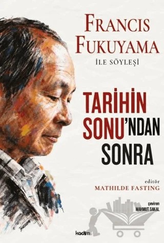 Tarihin Sonu’ndan Sonra – Mathilde Fasting – Kadim Yayınları kitap kapağı