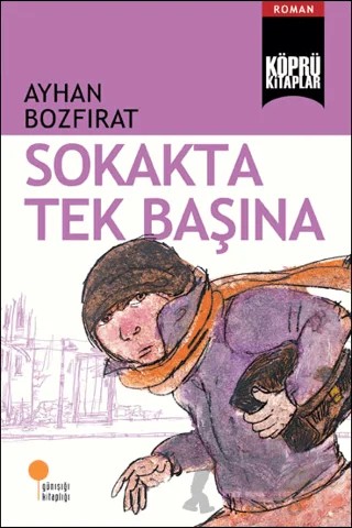 Sokakta Tek Başına – Ayhan Bozfırat – Günışığı Kitaplığı kitap kapağı