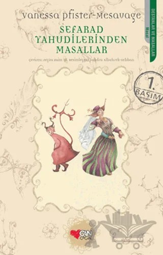 Sefarad Yahudilerinden Masallar – Vanessa Pfister-Mesavage – Can Çocuk Yayınları kitap kapağı