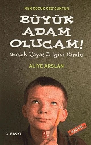 Büyük Adam Olucam – Aliye Arslan – Babıali Kültür Yayıncılığı kitap kapağı