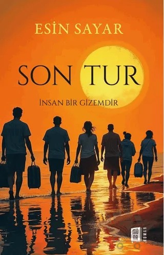 Son Tur – Esin Sayar – Mona Kitap kitap kapağı