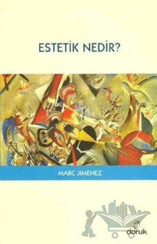Estetik Nedir? – Marc Jimenez – Doruk Yayınları kitap kapağı