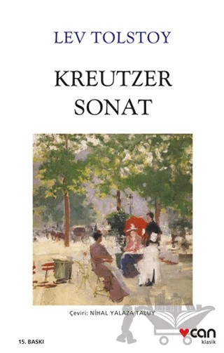 Kreutzer Sonat – Lev Nikolayeviç Tolstoy – Can Yayınları kitap kapağı