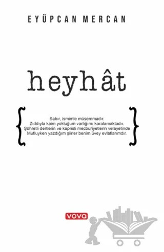Heyhat – Eyüpcan Mercan – Vova Yayınları kitap kapağı