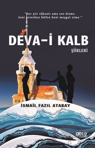 Deva-i Kalb Şiirleri – İsmail Fazıl Atabay – Gece Kitaplığı kitap kapağı