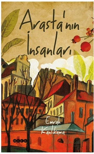 Arasta’nın İnsanları – Emrah Kanlıkama – Hece Yayınları kitap kapağı