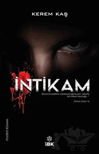 İntikam – Kerem Kaş – İBK - İz Bırakan Kalemler kitap kapağı