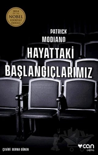 Hayattaki Başlangıçlarımız – Patrick Modiano – Can Yayınları kitap kapağı