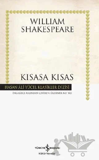 Kısasa Kısas – William Shakespeare – İş Bankası Kültür Yayınları kitap kapağı