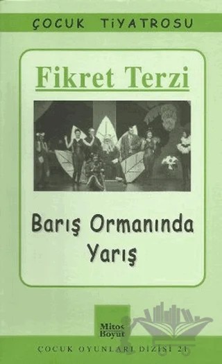 Barış Ormanında Yarış – Fikret Terzi – Mitos Boyut Yayınları kitap kapağı