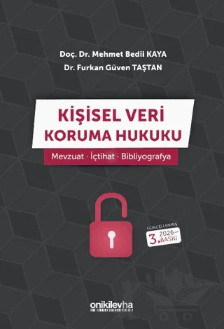 Kişisel Veri Koruma Hukuku: Mevzuat - İçtihat - Bibliyografya – On İki Levha Yayınları kitap kapağı