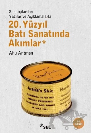 20. Yüzyıl Batı Sanatında Akımlar – Ahu Antmen – Sel Yayıncılık kitap kapağı