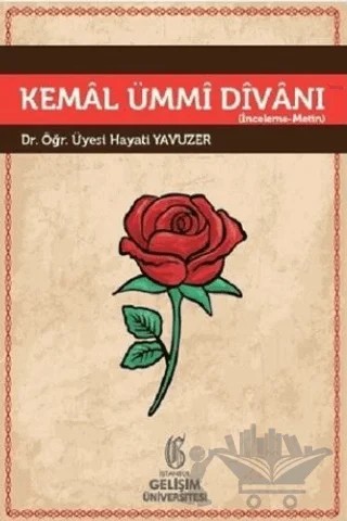 Kemal Ümmi Divanı – Hayati Yavuzer – İstanbul Gelişim Üniversitesi Yayınları kitap kapağı