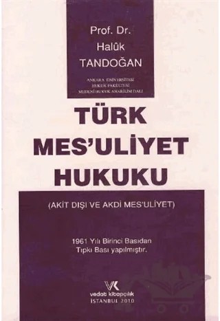 Türk Mesuliyet Hukuku – Haluk Tandoğan – Vedat Kitapçılık kitap kapağı