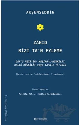 Zahid Bizi Ta'n Eyleme – Akşemseddin Mehmet B. Hamza – H Yayınları kitap kapağı