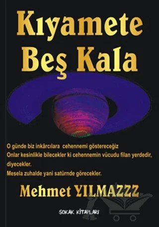 Kıyamete Beş Kala – Mehmet Yılmaz – Sokak Kitapları Yayınları kitap kapağı