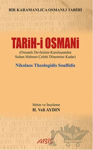 Tarih-i Osmani – Nikolaos Theologidis Soullidis – Abis Yayıncılık kitap kapağı