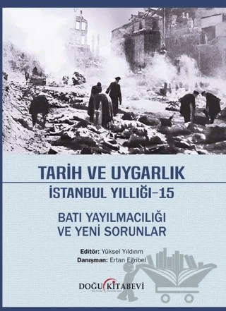 Tarih ve Uygarlık İstanbul Yıllığı - 15 – Kolektif – Doğu Kitabevi kitap kapağı
