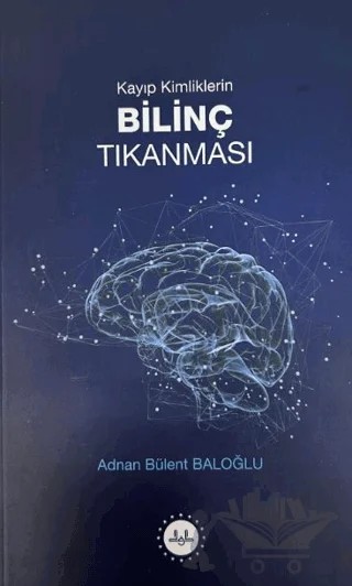 Kayıp Kimliklerin Bilinç Tıkanması – Adnan Bülent Baloğlu – Diyanet İşleri Başkanlığı kitap kapağı