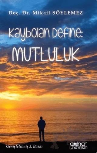 Kaybolan Define: Mutluluk – Mikâil Söylemez – Gülnar Yayınları kitap kapağı