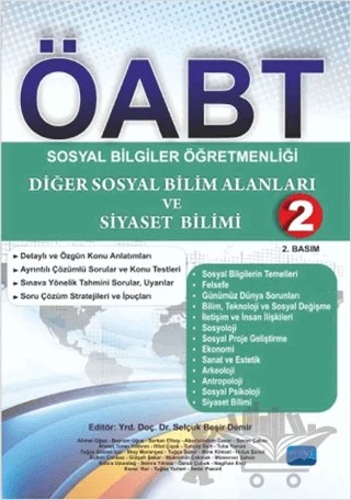 ÖABT Sosyal Bilgiler Öğretmenliği Diğer Sosyal Bilim Alanları ve Siyaset Bilimi - 2 – Abadurrahim Cesur, Ahmet Oğuz, Ahmet Turan YILDIRIM, Bayram UĞUZ, Esma Kor, Hilal ÇİÇEK, Kübra UZUNDAĞ, Mükremin ÇAKMAK, Münevver ŞAHAN, Nagihan Evci, Seda Pasinli, Serkan ELBAY, Sevim ÇAKICI, Sultan CANBAZ, Tuğba Yurteri – Nobel Akademik Yayıncılık kitap kapağı