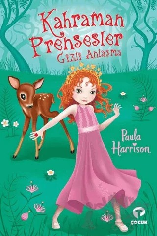 Kahraman Prensesler – Paula Harrison – Turkuvaz Çocuk kitap kapağı
