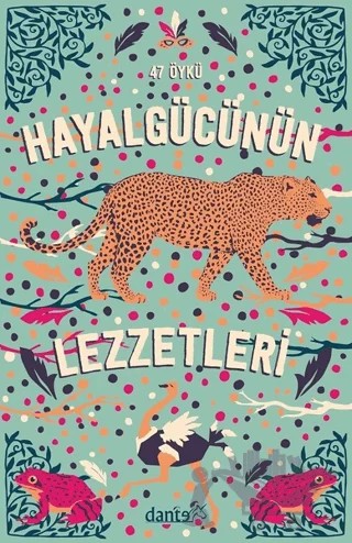 Hayal Gücünün Lezzetleri – Kolektif – Dante Kitap kitap kapağı