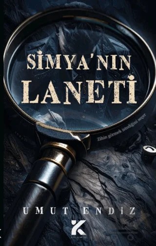 Simya’nın Laneti – Umut Endiz – Kiba Yayımcılık kitap kapağı