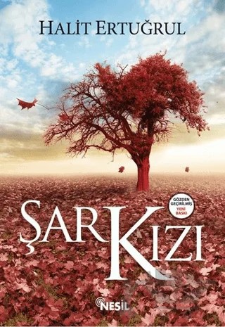 Şark Kızı – Halit Ertuğrul – Nesil Yayınları kitap kapağı