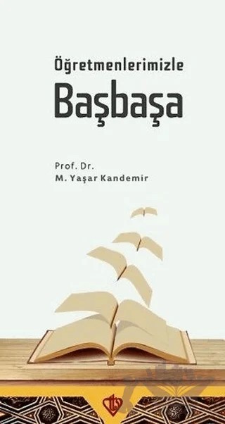 Öğretmenlerimizle Başbaşa – M. Yaşar Kandemir – Türkiye Diyanet Vakfı Yayınları kitap kapağı