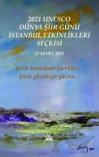 2021 Unesco Dünya Şiir Günü Etkinlikleri Seçkisi – Kolektif – Artshop Yayıncılık kitap kapağı