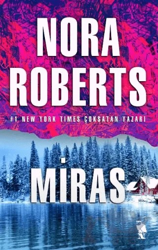 Miras – Nora Roberts – Nemesis Kitap kitap kapağı